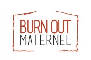 Définition du burn out maternel